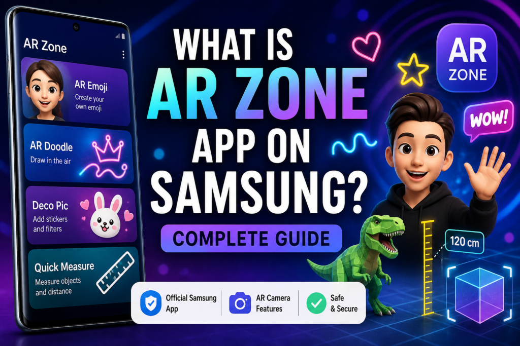 What is AR Zone app on Samsung